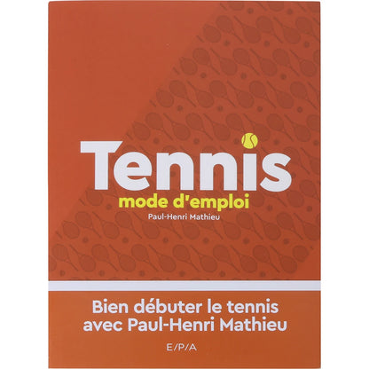 TENNIS MODE D'EMPLOI